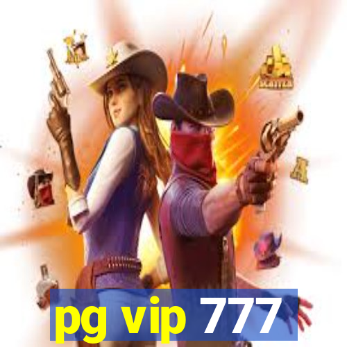 pg vip 777